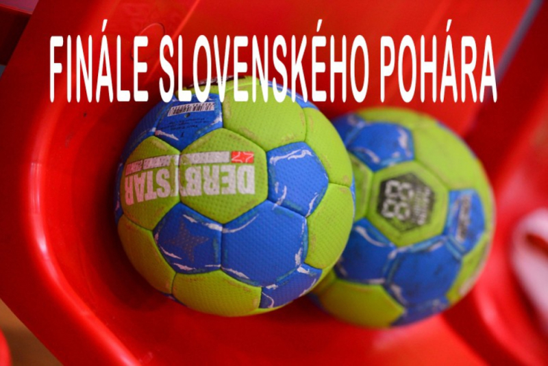 Finále Slovenského pohára už túto sobotu v Michalovciach!